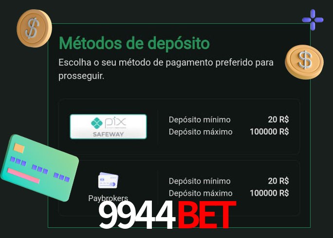 O cassino 9944bet oferece uma grande variedade de métodos de pagamento
