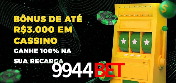 9944bet melhor bônus de depósito