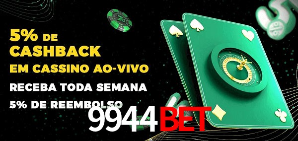 Promoções do cassino ao Vivo 9944bet